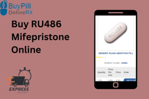 Buy RU486 Mifepristone Online